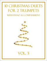 10 Christmas Duets for 2 Trumpets with Piano Accompaniment (Vol. 3) P.O.D. cover